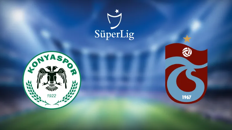 Süper Lig’de önemli maç: Konyaspor-Trabzonspor