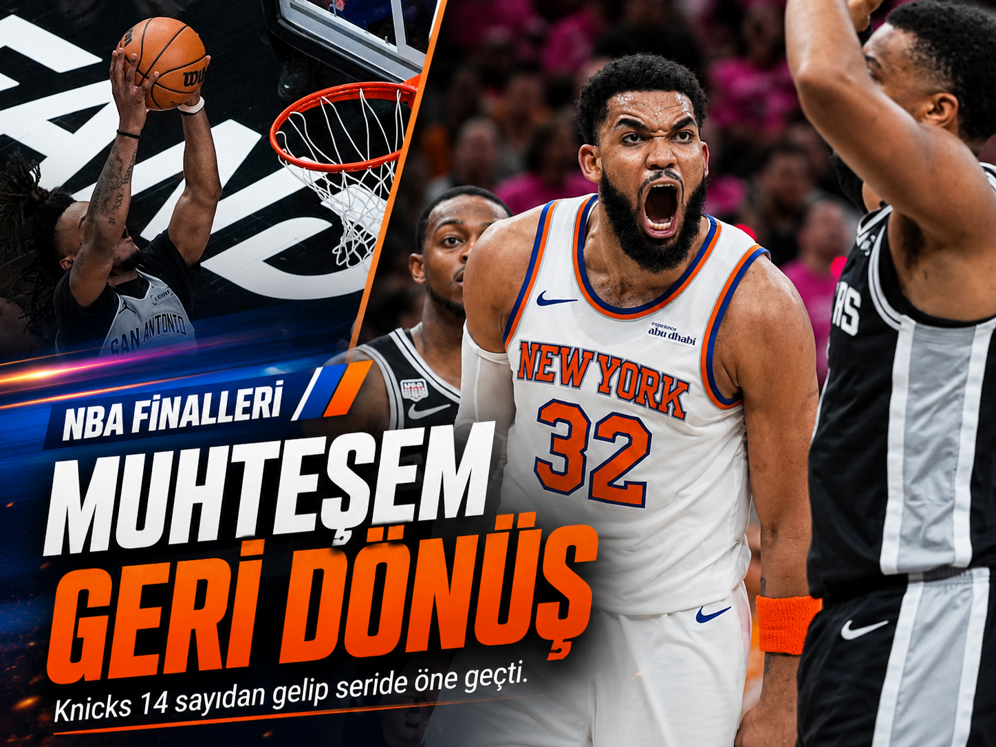 Knicks'ten finalde büyük geri dönüş