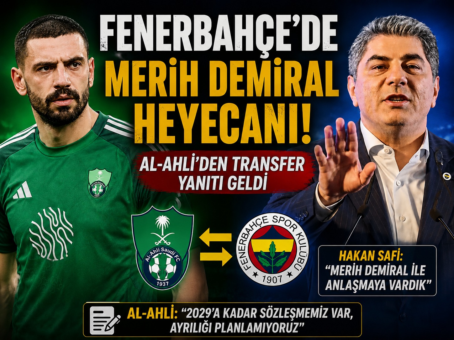 Fenerbahçe’de Merih Demiral heyecanı! Al-Ahli’den transfer yanıtı geldi