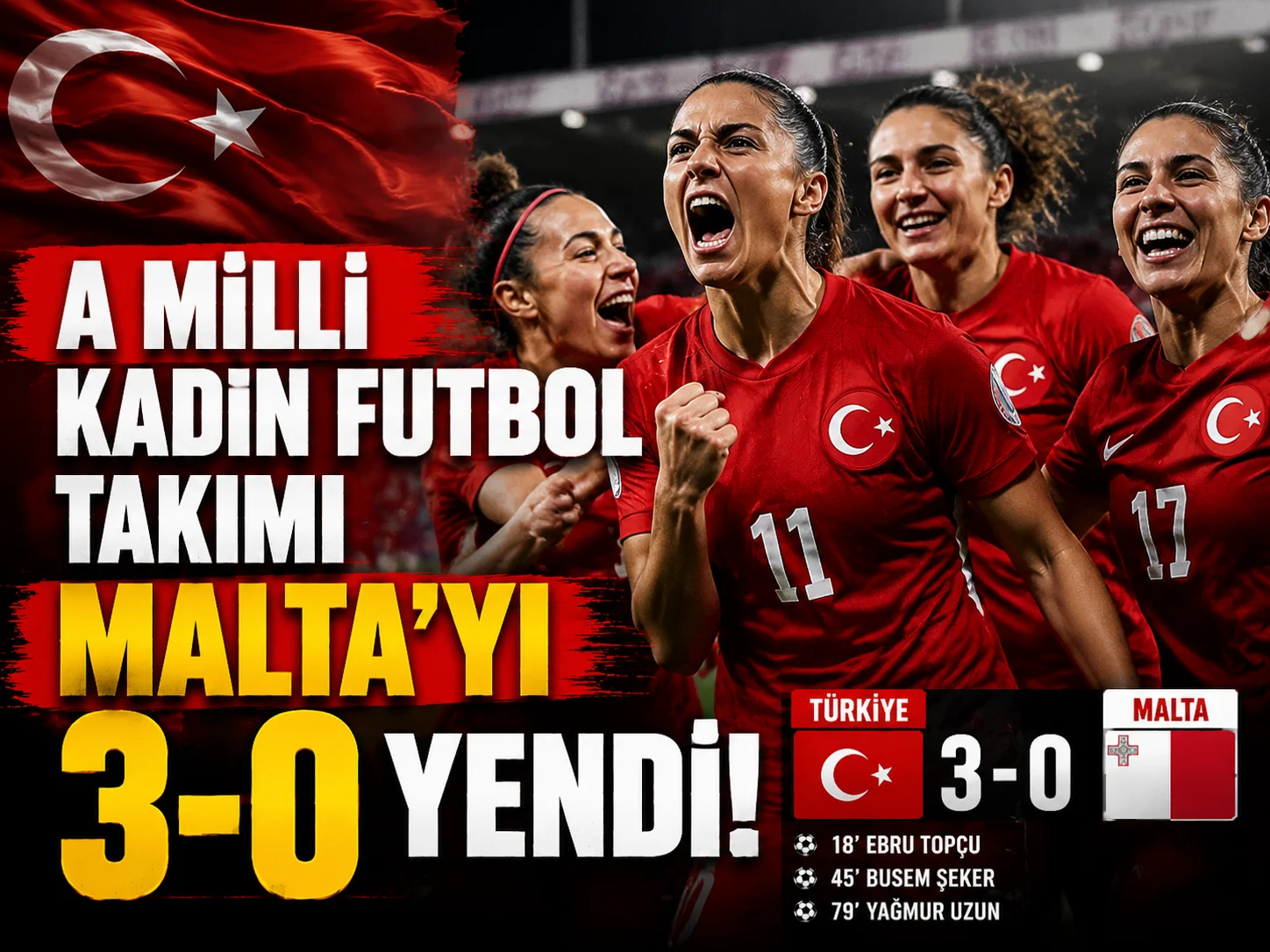 A Milli Kadın Futbol Takımı Malta’yı 3-0 yendi