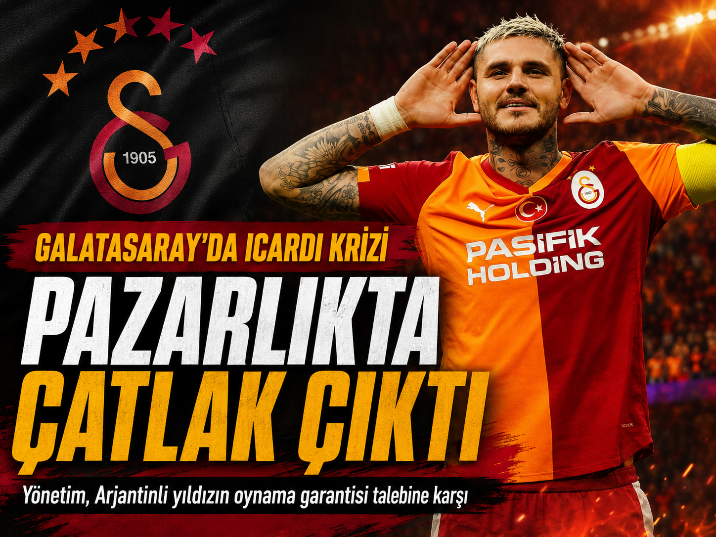 Icardi'nin talebi masayı karıştırdı! Galatasaray'dan ret