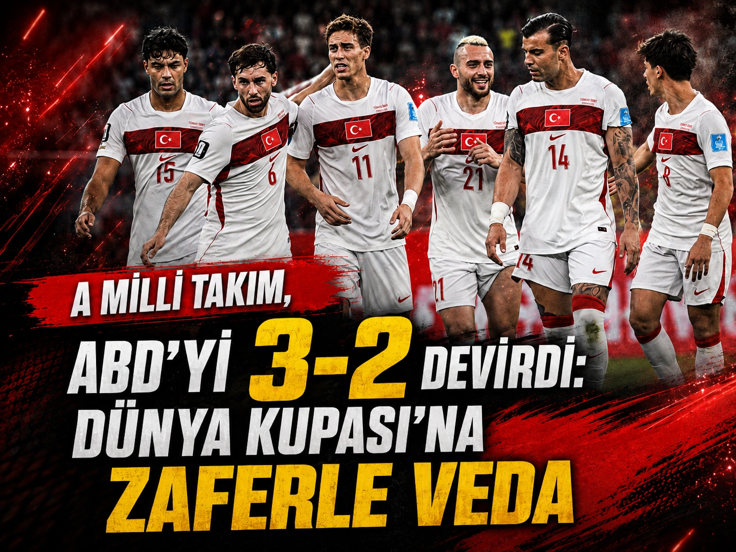 A Milli Takım, ABD'yi 3-2 devirdi: Dünya Kupası'na zaferle veda
