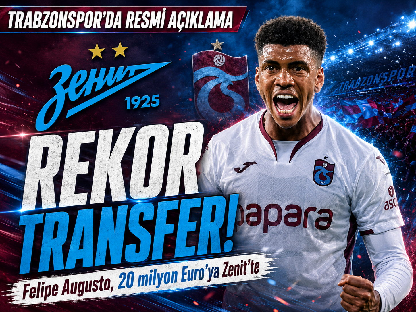 Trabzonspor'dan rekor satış! Felipe Augusto resmen Zenit'te
