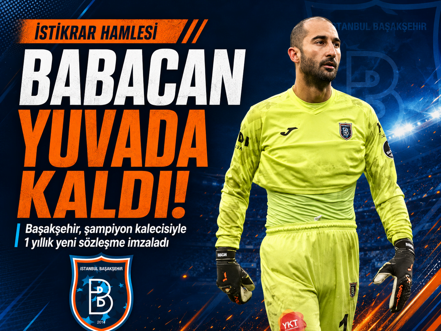 Başakşehir'de şampiyon kadronun parçası kalıyor: Yola devam