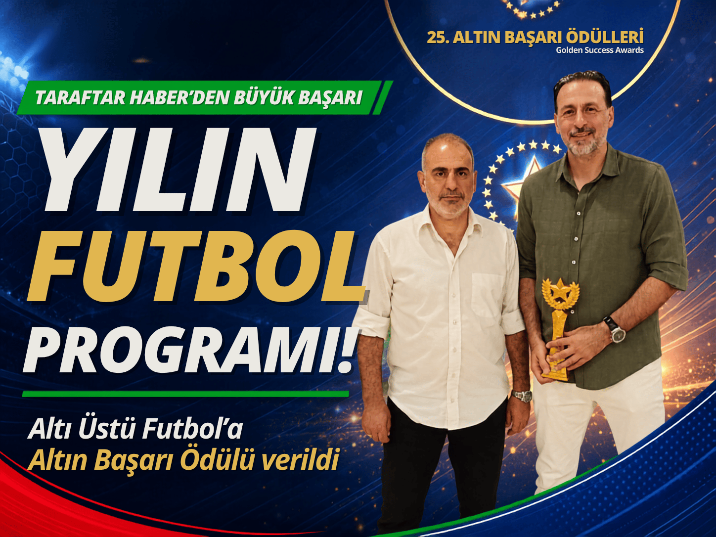 Büyük gurur! Taraftar Haber Altı Üstü Futbol'a prestijli ödül
