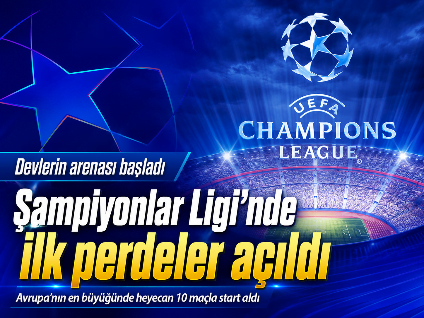 Şampiyonlar Ligi'nde ilk düdük çaldı! İşte gecenin sonuçları