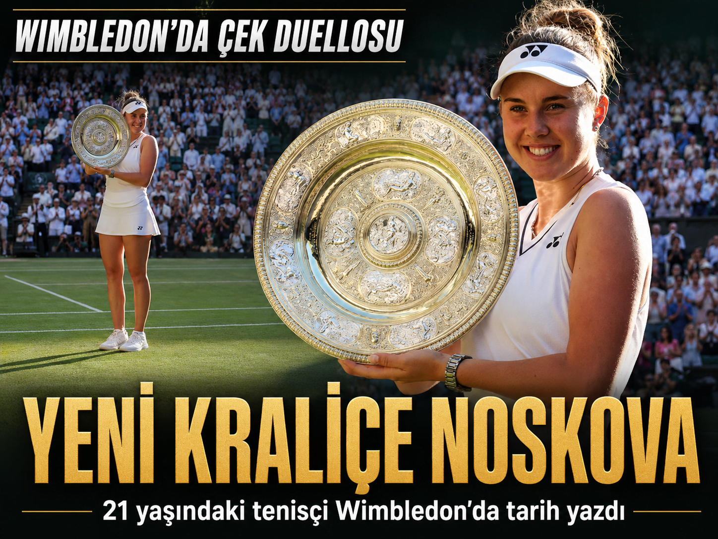 Wimbledon'da yeni kraliçe! Linda Noskova tarih yazdı
