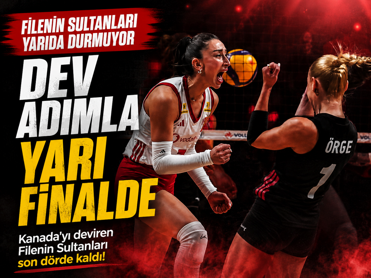 Kanada'yı eleyen Türkiye, VNL'de yarı finale yükseldi