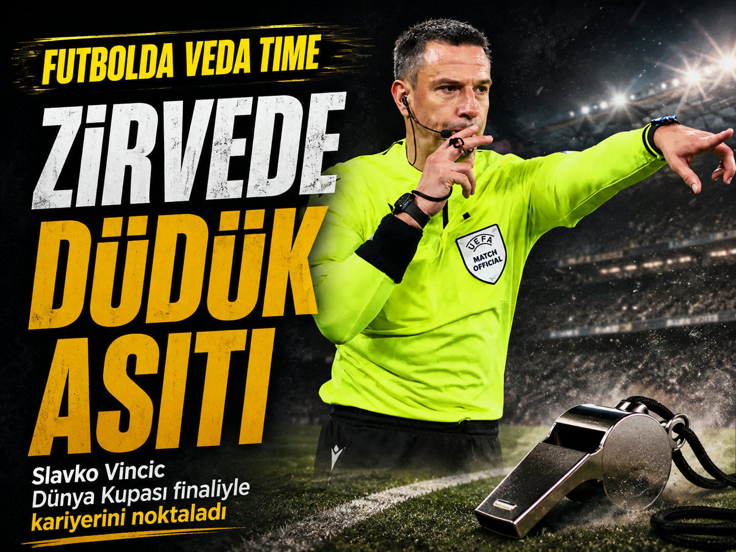 Derbi hakemi Slavko Vincic kariyerini noktaladı