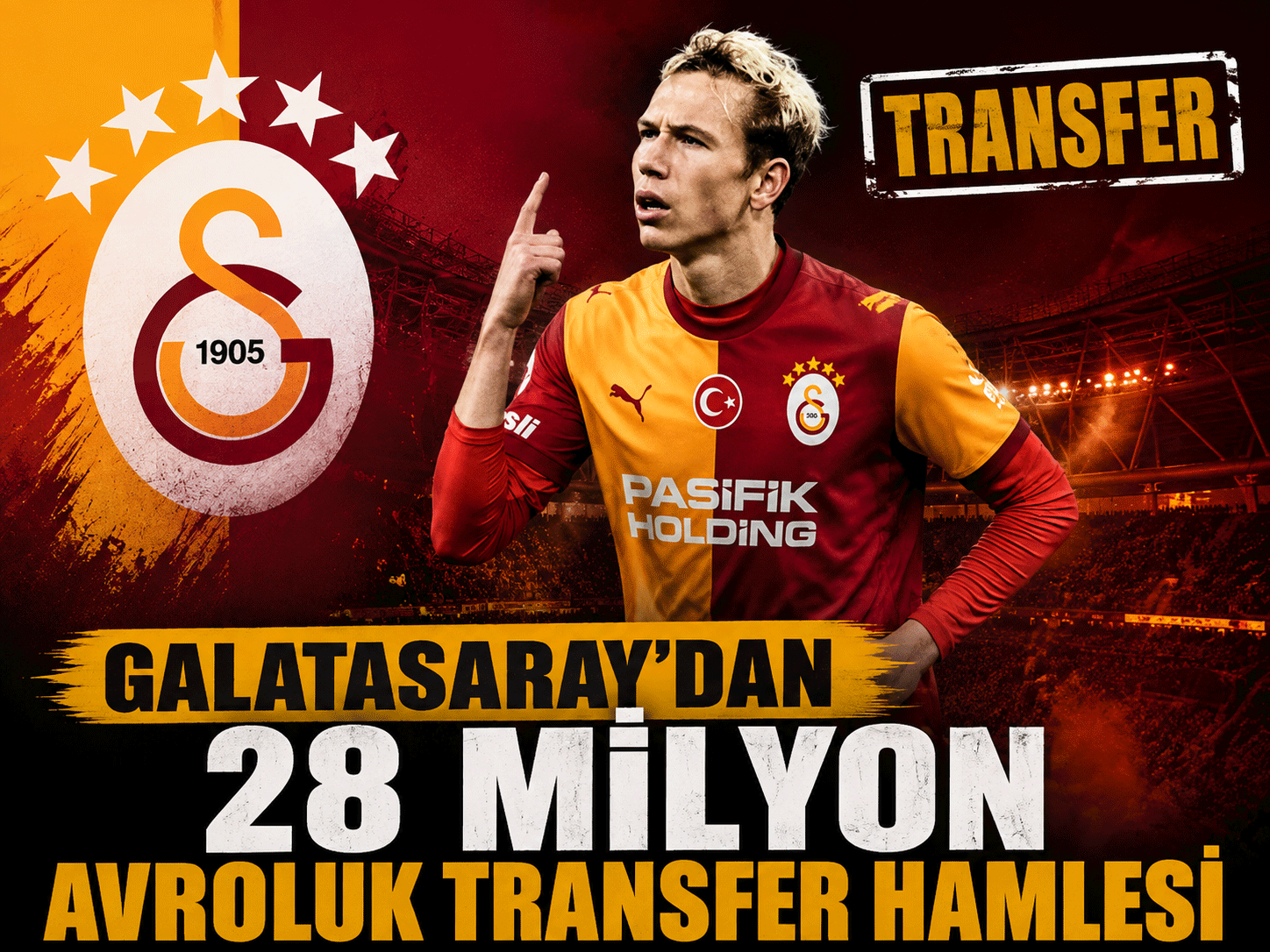 Galatasaray’dan 28 milyon avroluk transfer hamlesi