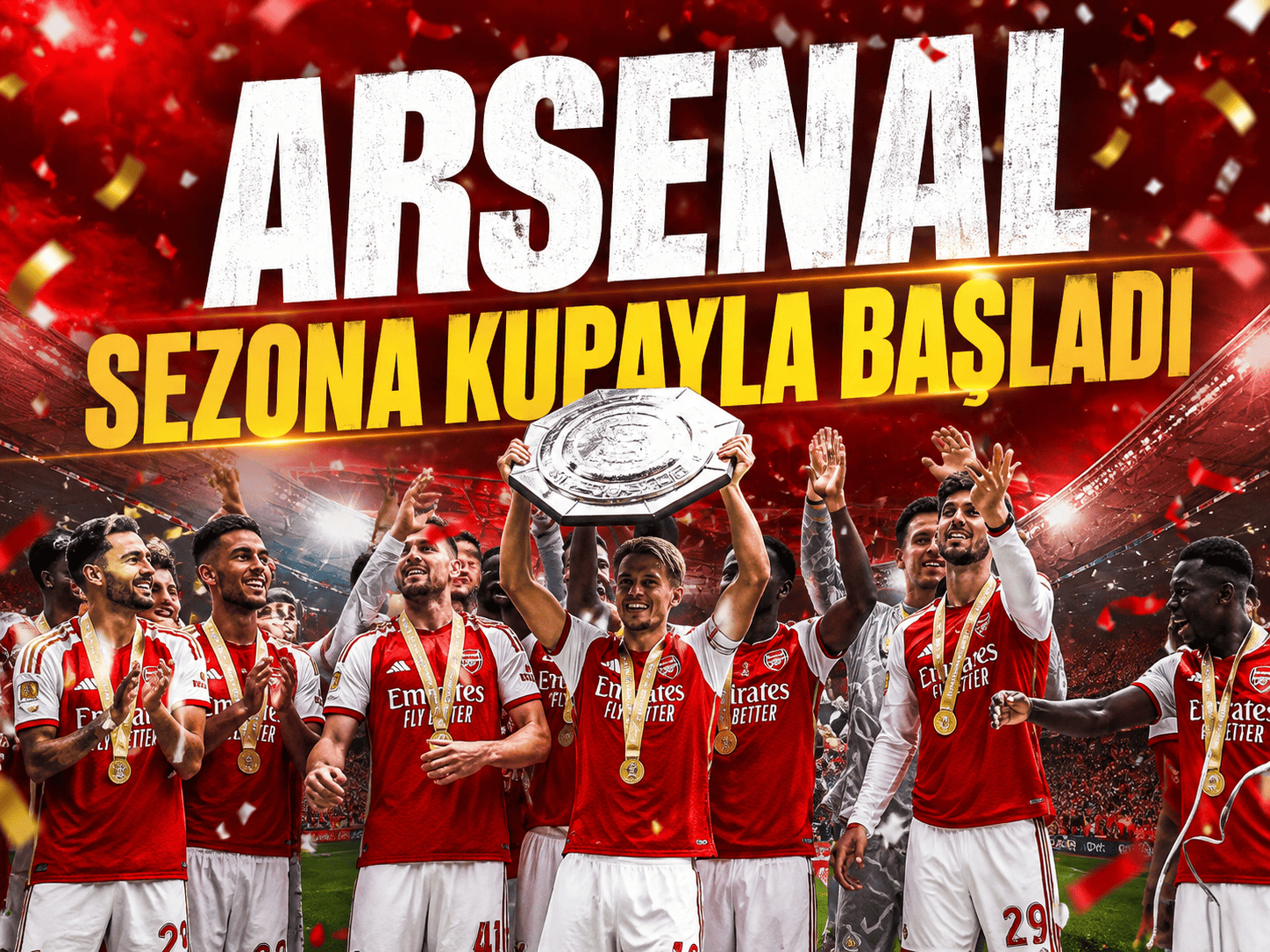 Arsenal'den sezona kupayla başlangıç!
