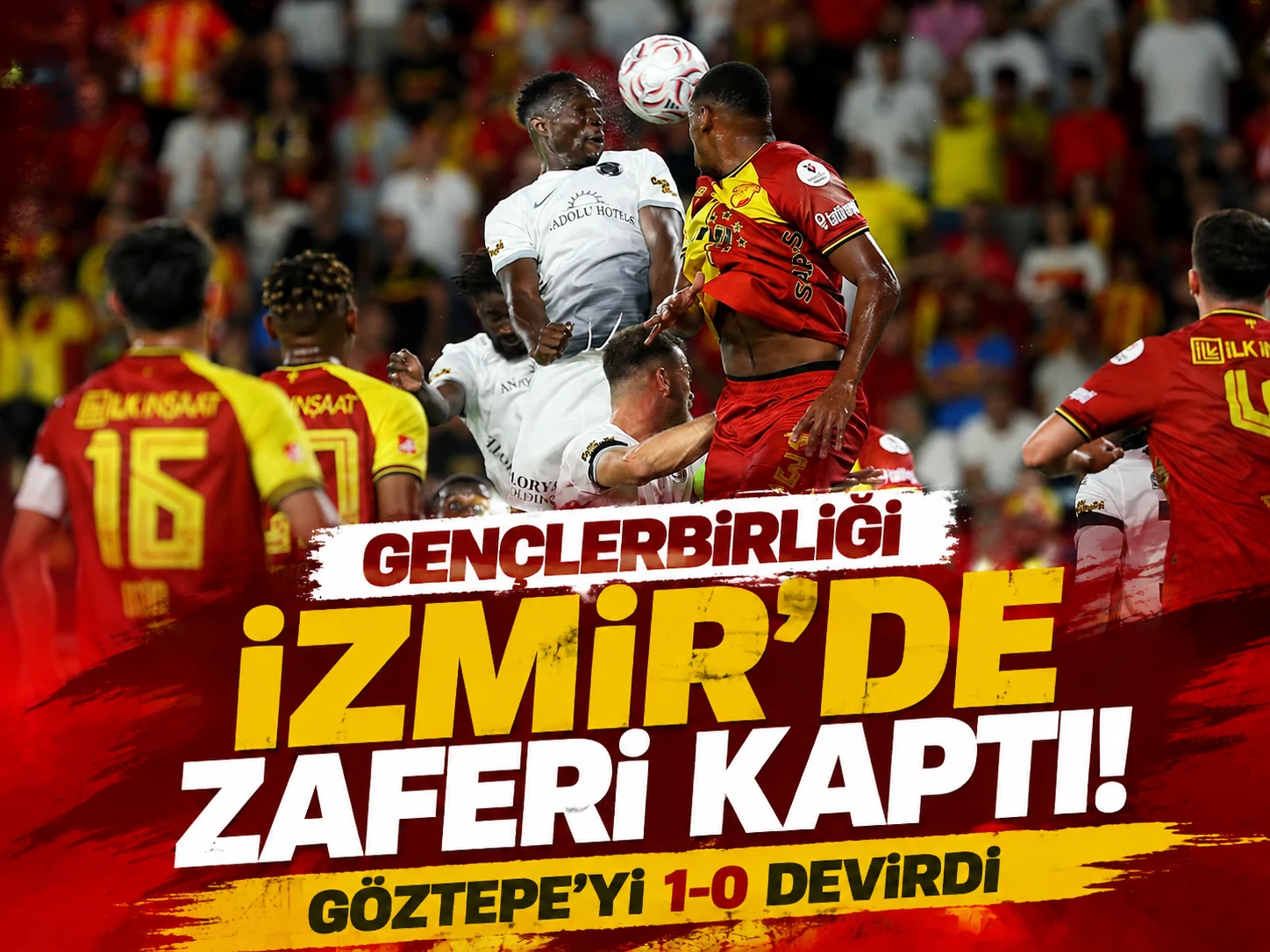 Gençlerbirliği İzmir’de zaferi kaptı! Göztepe’yi 1-0 devirdi