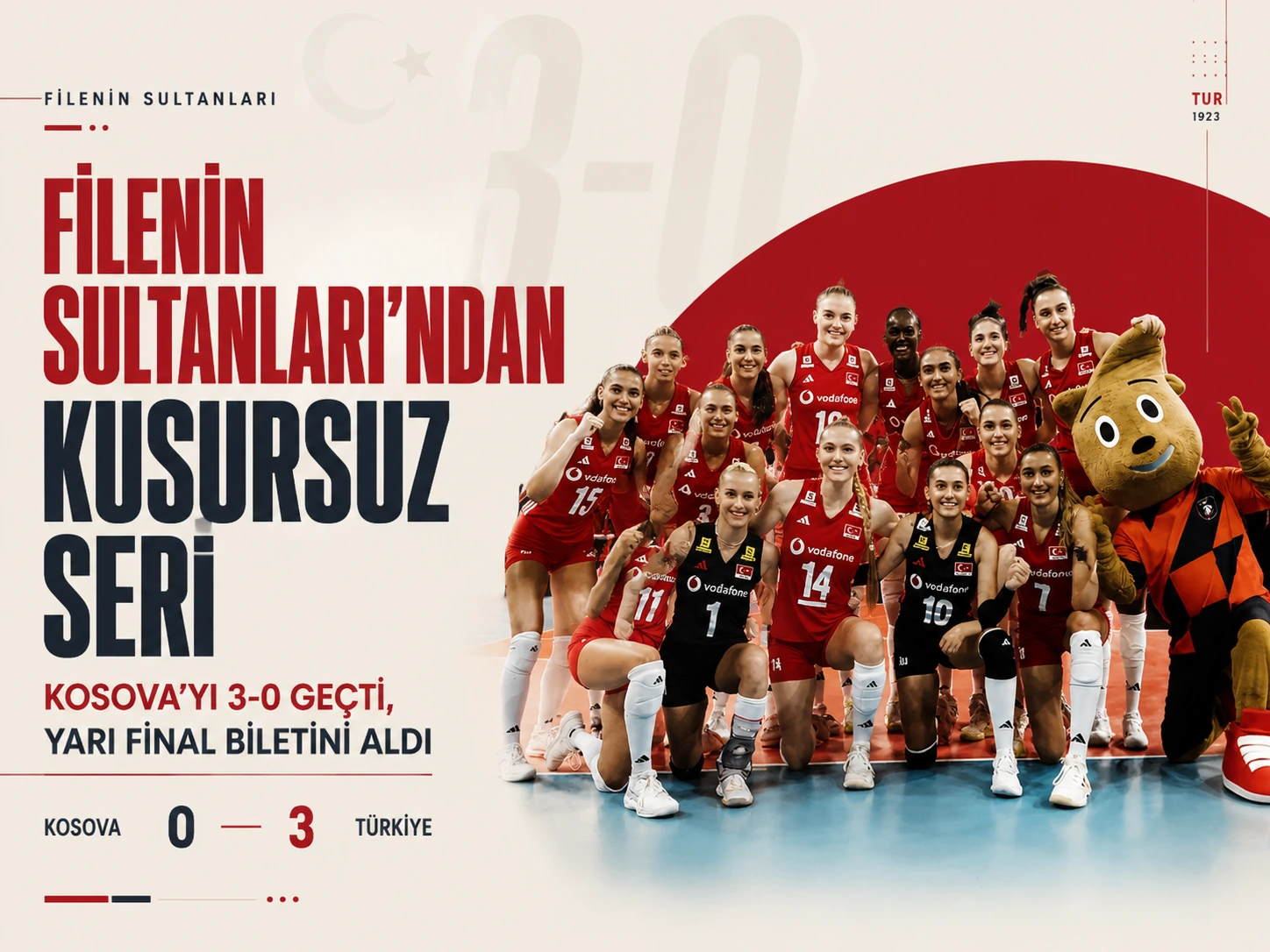Filenin Sultanları'ndan kusursuz seri: Kosova'yı 3-0 geçti, yarı final biletini aldı
