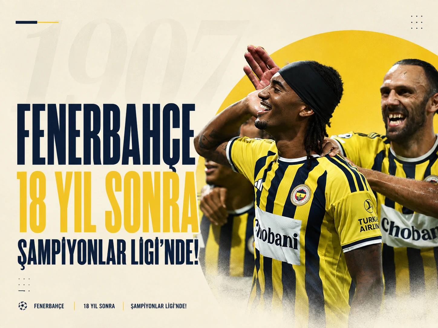Fenerbahçe 18 Yıl Sonra Şampiyonlar Ligi’nde!