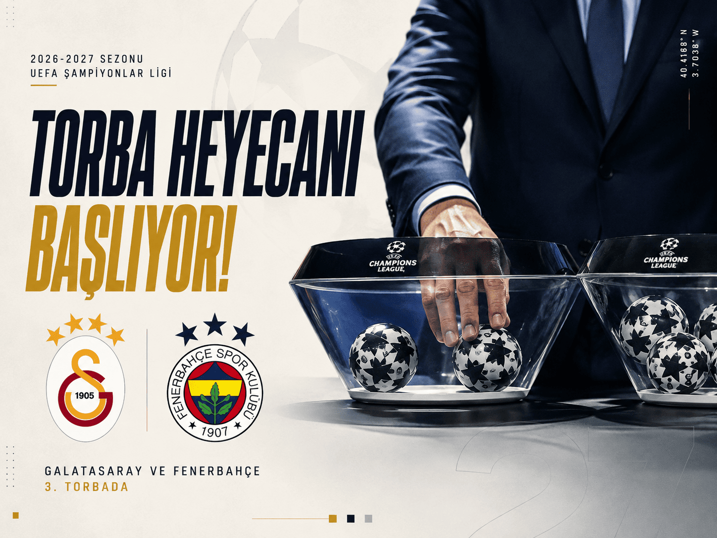 Devler Ligi’nde kura: Galatasaray ve Fenerbahçe 3. torbada