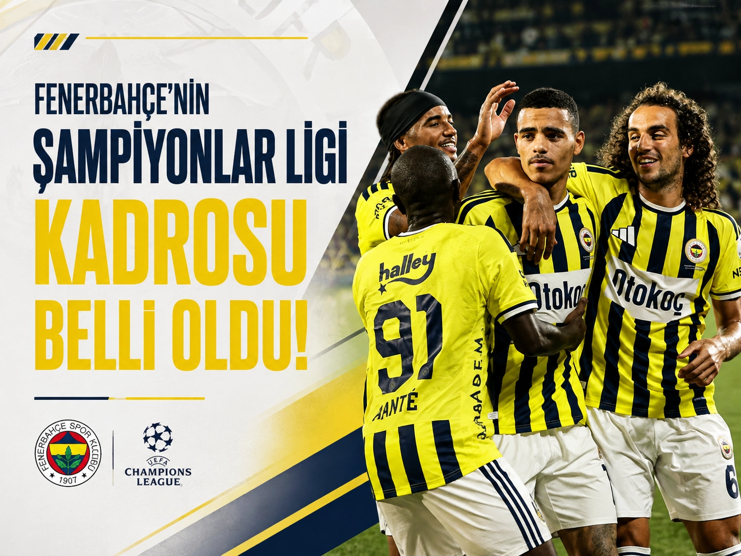 Fenerbahçe’nin Şampiyonlar Ligi kadrosu belli oldu!