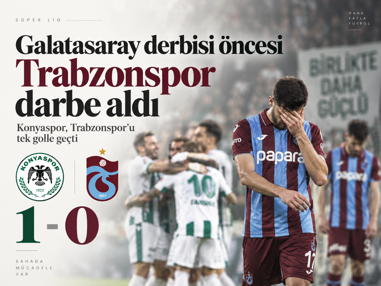 Galatasaray derbisi öncesi Trabzonspor darbe aldı