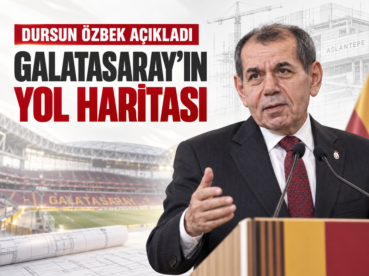 Dursun Özbek kulübün yol haritasını açıkladı