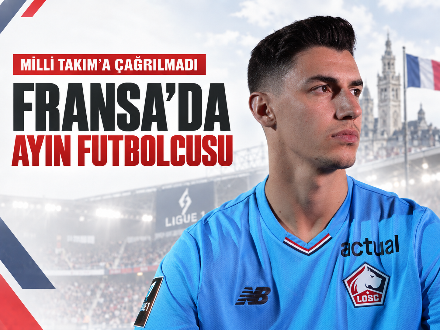 A Milli Takım’a çağrılmayan Berke Özer, Fransa’da ayın futbolcusu seçildi