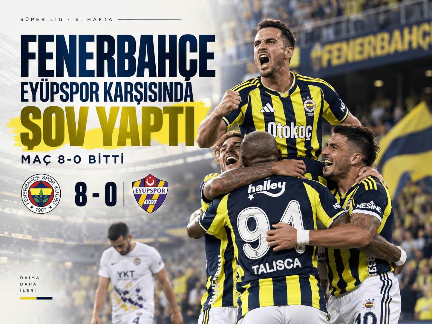 Fenerbahçe Eyüpspor karşısında şov yaptı: Maç 8-0 bitti