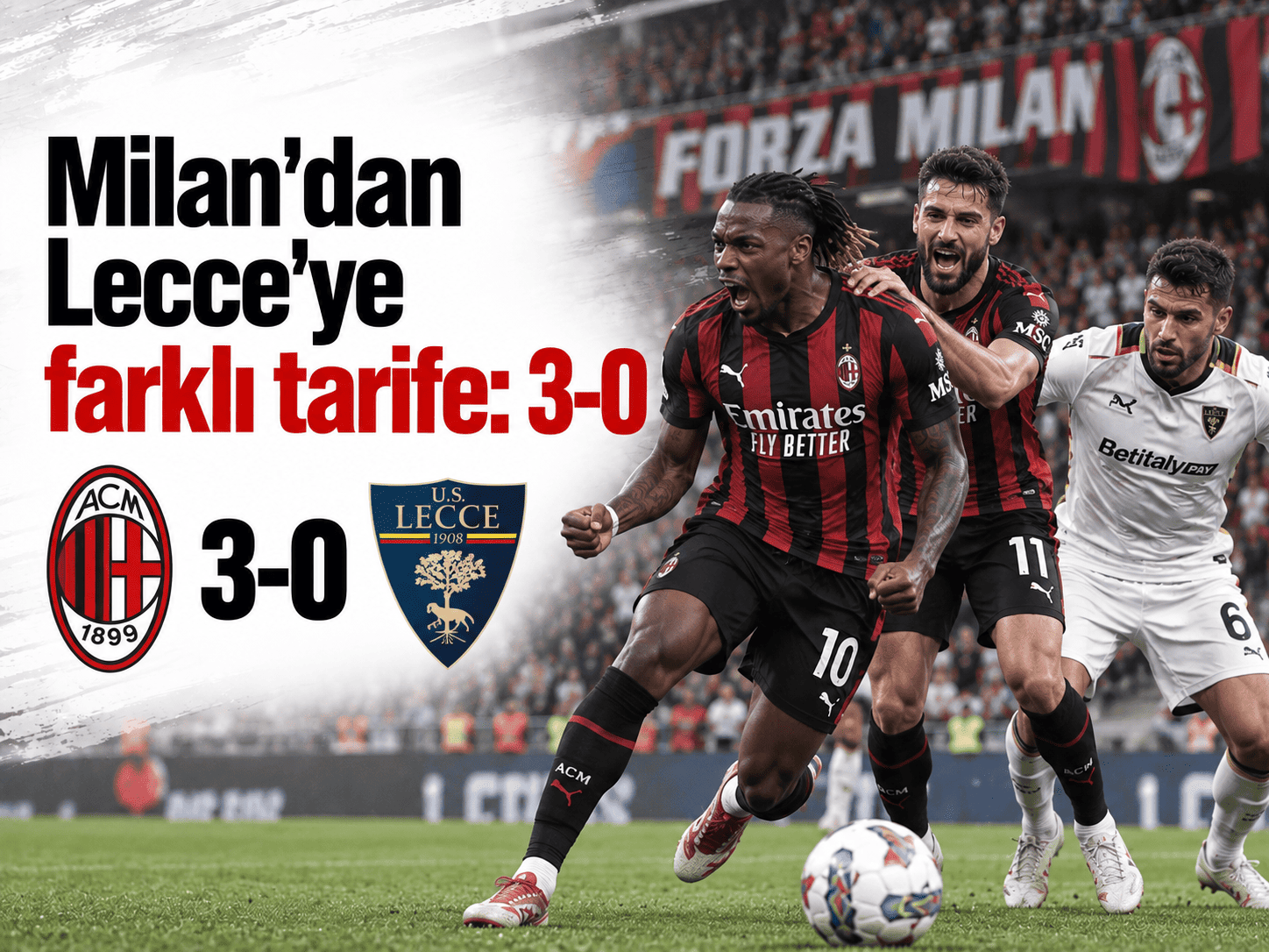 Milan Lecce'yi 3-0 mağlup etti