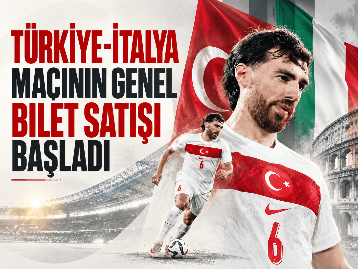 Türkiye-İtalya maçının genel bilet satışı başladı!