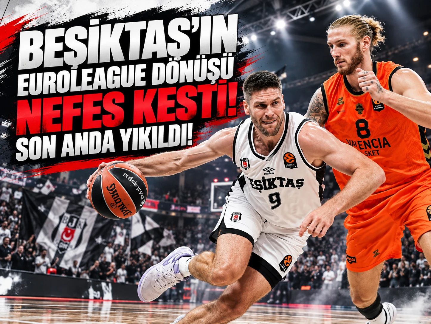 Beşiktaş'ın EuroLeague dönüşü nefes kesti! Son anda yıkıldı