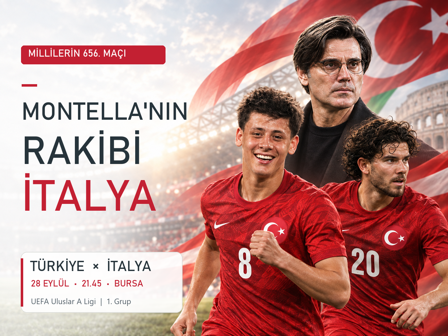 Millilerin 656. maçında Montella'nın rakibi ülkesi İtalya.