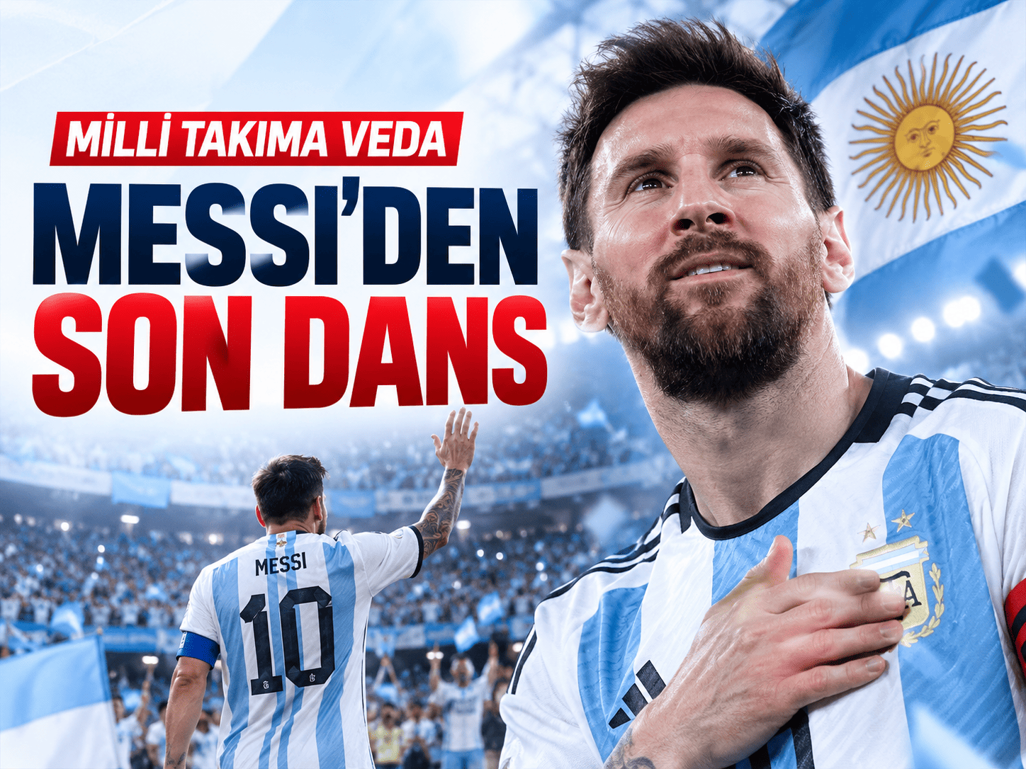 Bir devir sona erdi! Lionel Messi Arjantin formasına veda etti
