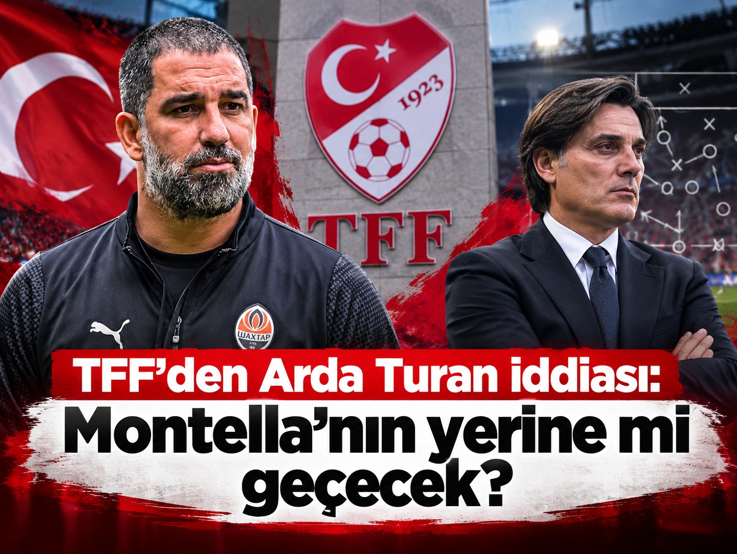 TFF'den Arda Turan iddiası: Montella'nın yerine mi geçecek?