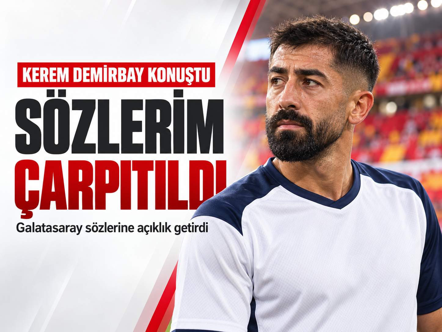 Galatasaray sözleri tartışılmıştı: Kerem Demirbay’dan yeni açıklama