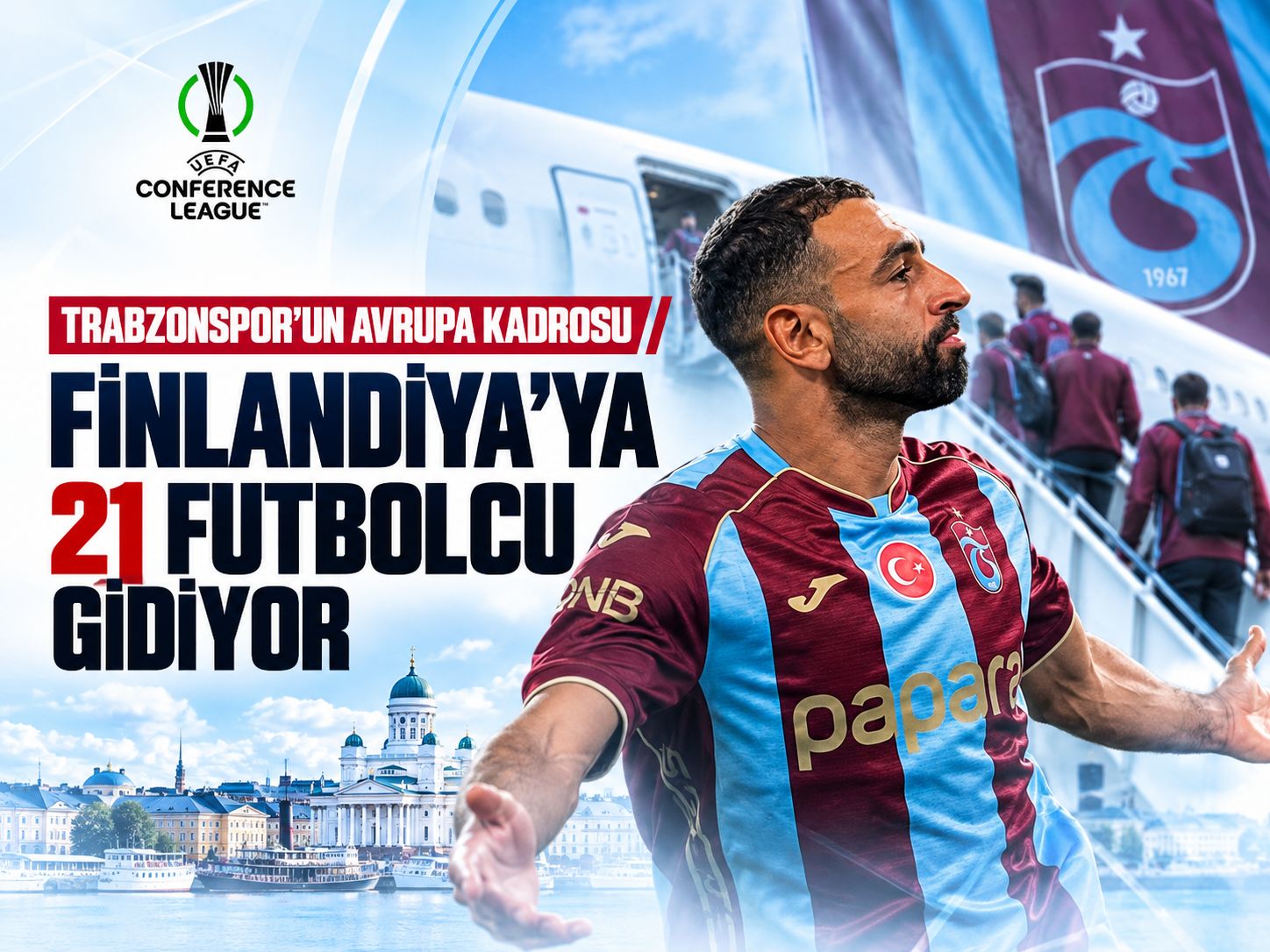 Trabzonspor'un Avrupa kadrosu açıklandı: Finlandiya'ya 21 futbolcu gidiyor