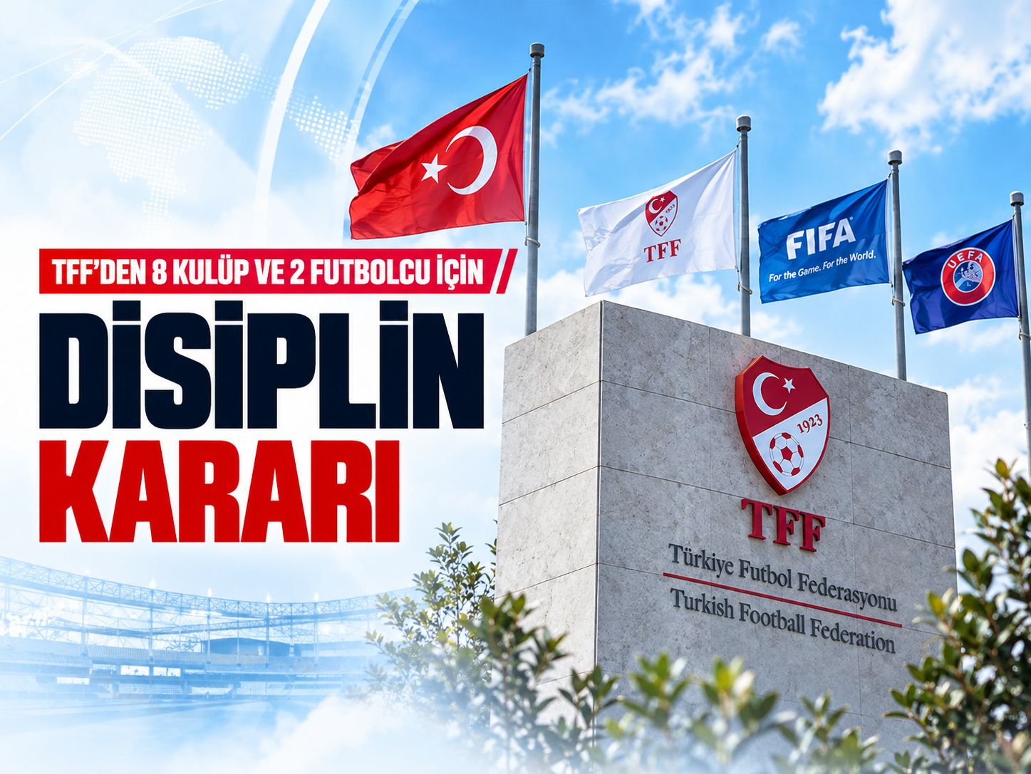 TFF'den 8 kulüp ve 2 futbolcu için disiplin kararı
