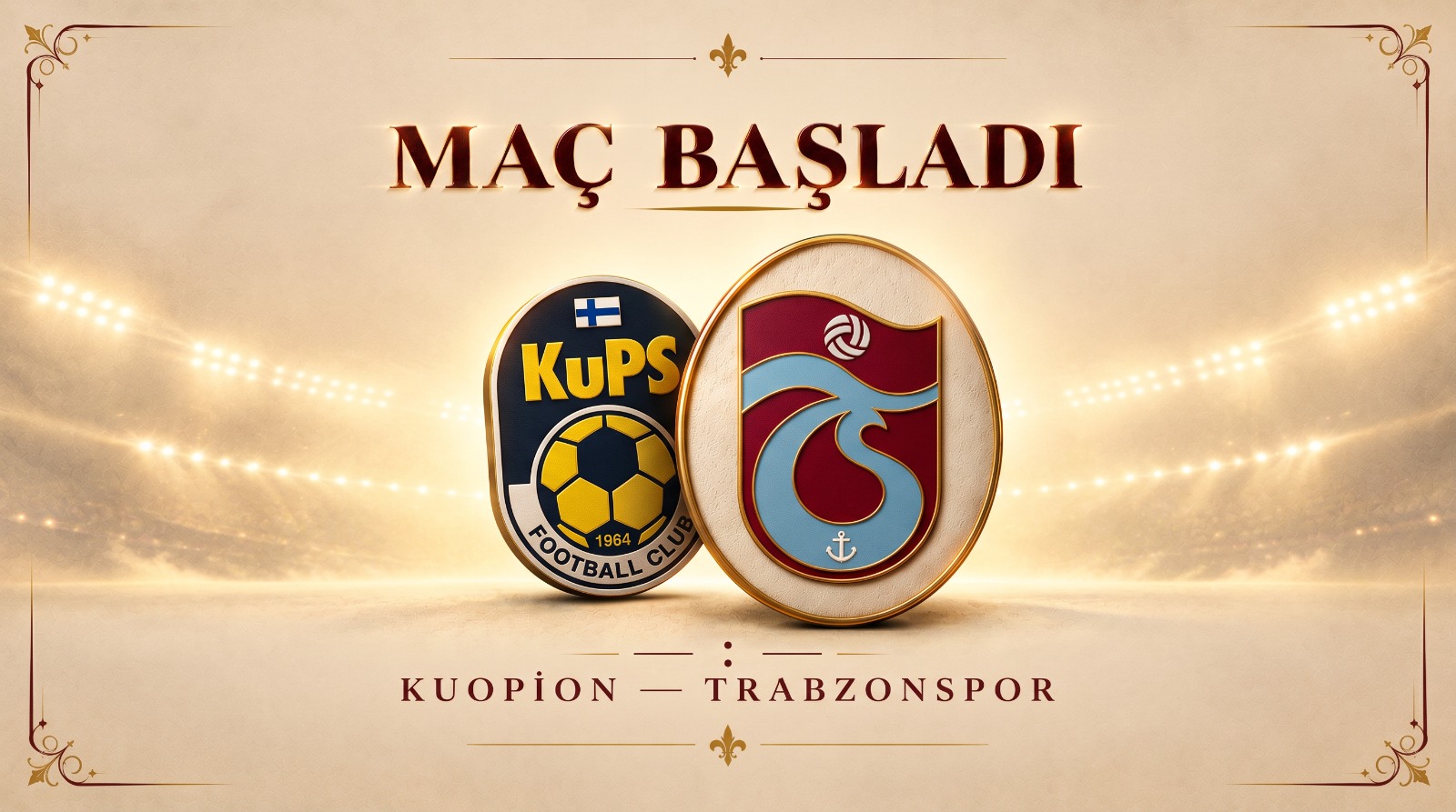 Kuopion-Trabzonspor maçında ilk düdük çaldı