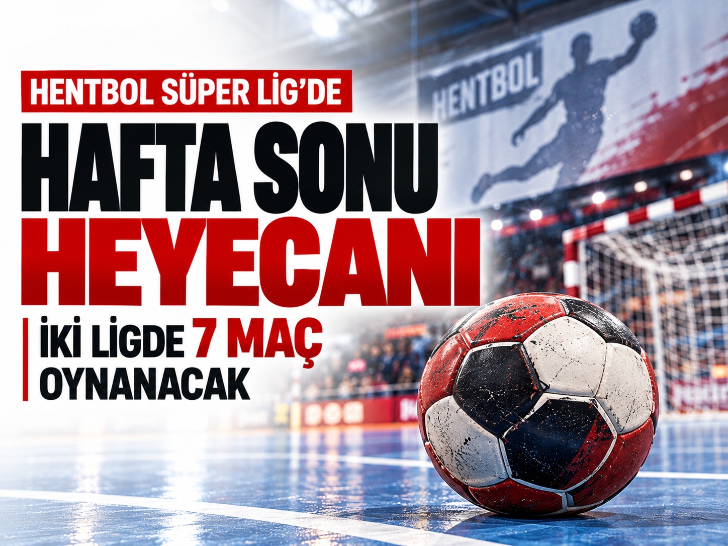 Hentbolda yeni haftanın programı belli oldu