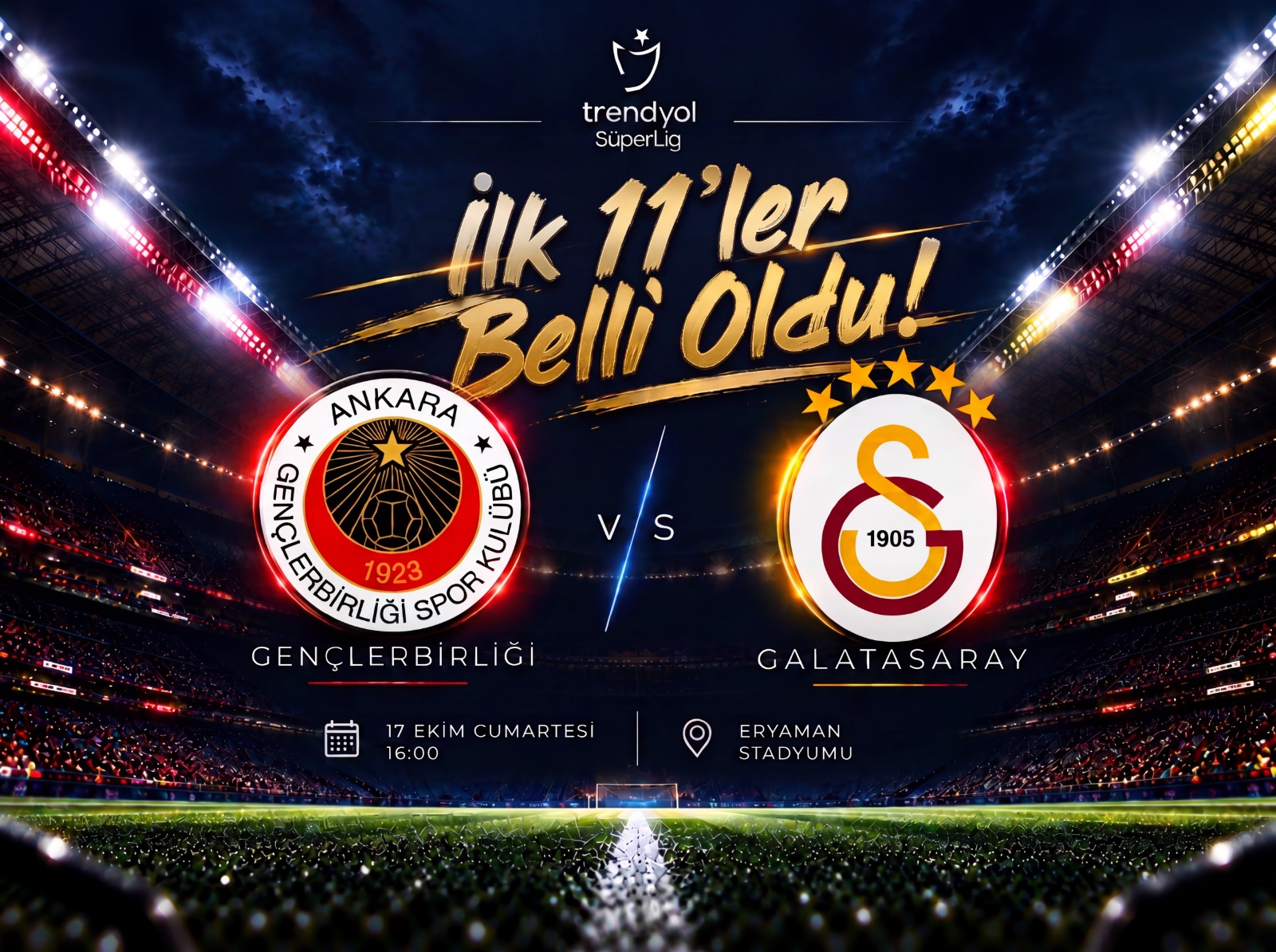 Gençlerbirliği-Galatasaray maçında ilk 11 heyecanı