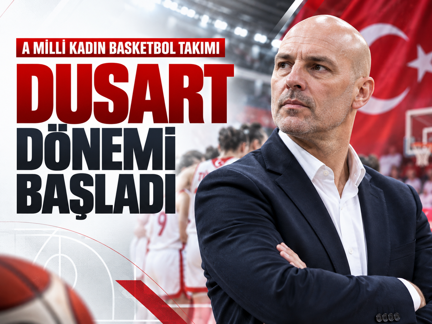 A Milli Kadın Basketbol Takımı'nda sürpriz tercih! Yeni hoca belli oldu