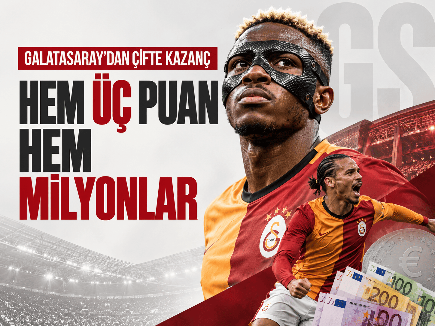 Galatasaray hem üç puanı hem milyonları aldı