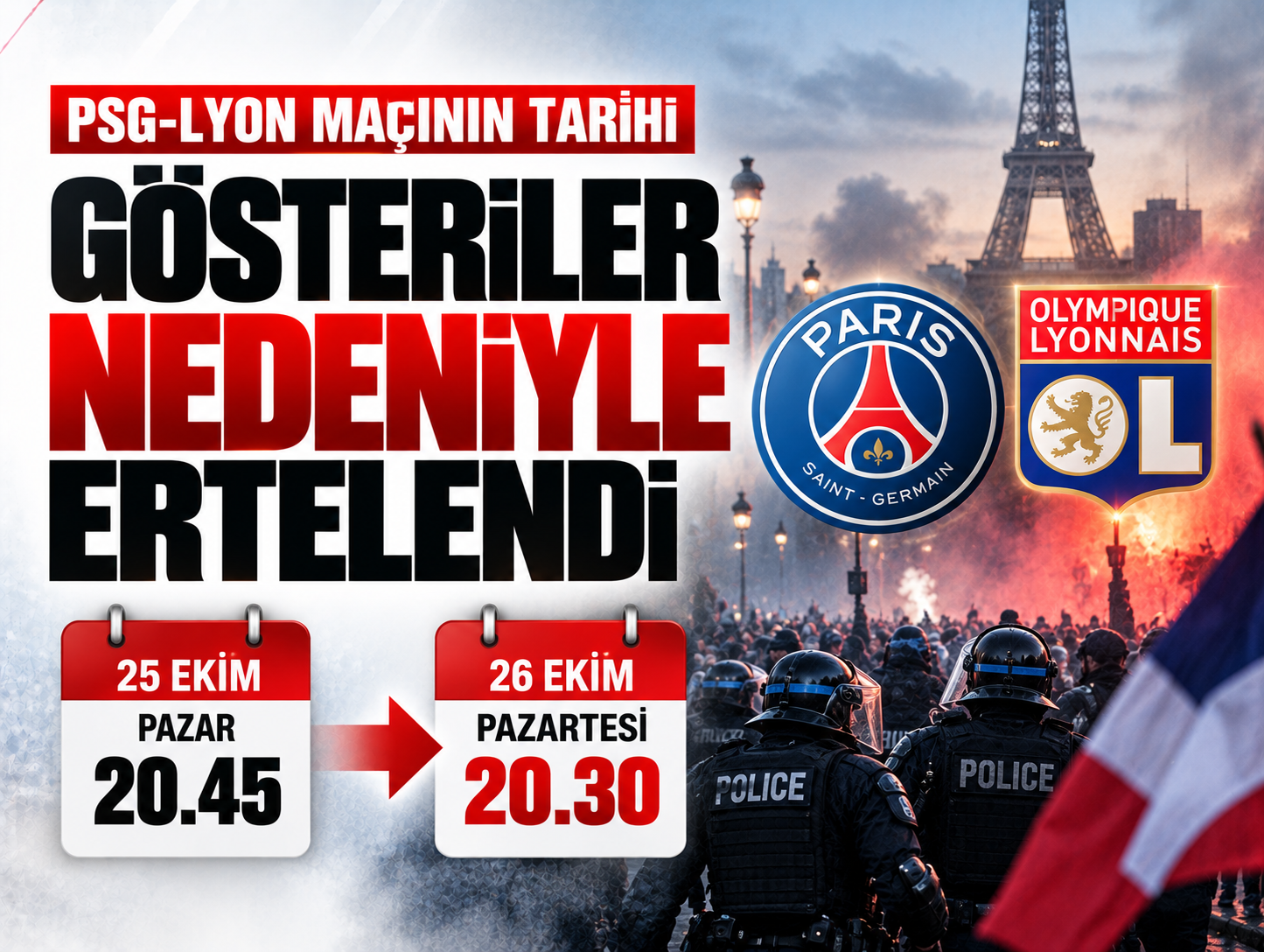 Fransa'daki olaylar PSG-Lyon maçını da etkiledi