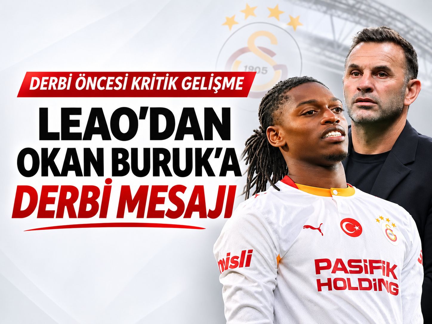 Rafael Leao'dan Okan Buruk'a derbi mesajı