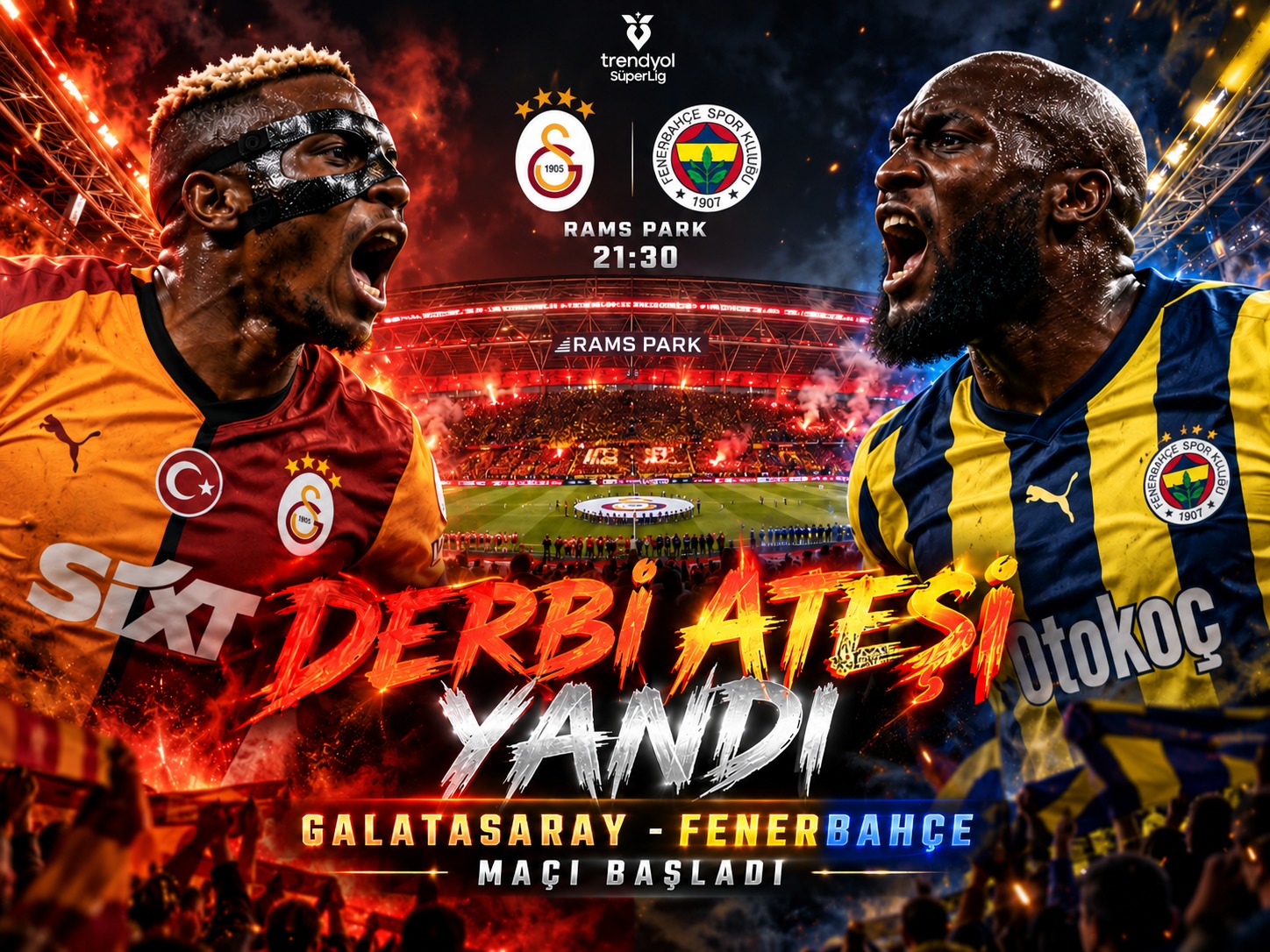 Galatasaray-Fenerbahçe derbisi başladı! RAMS Park'ta büyük heyecan