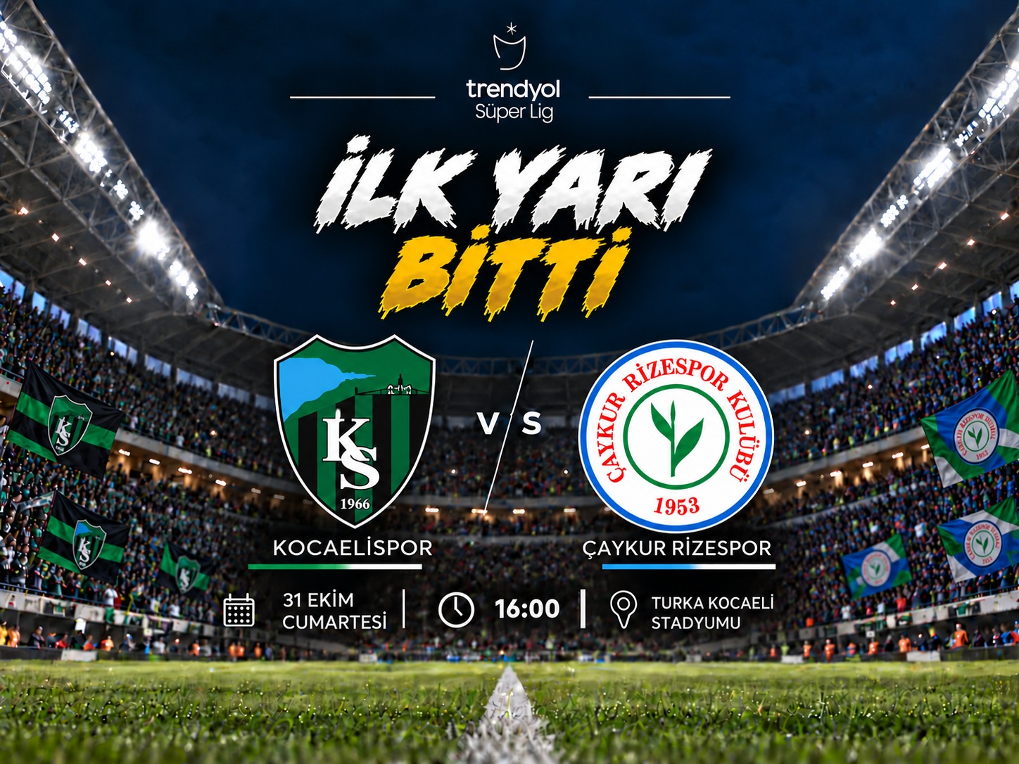 Kocaelispor-Rizespor maçında ilk yarı sona erdi